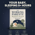 The Working Parents Sleep Plan